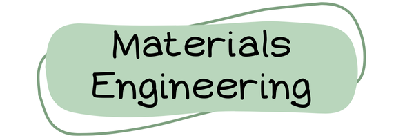 Materials Engineering